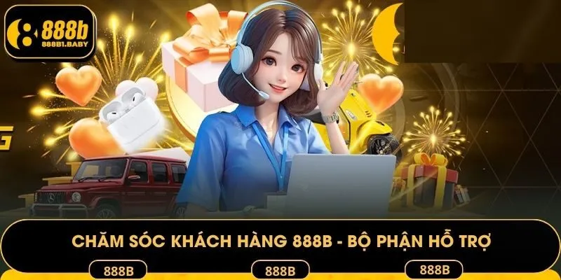 Chăm sóc khách hàng 888B