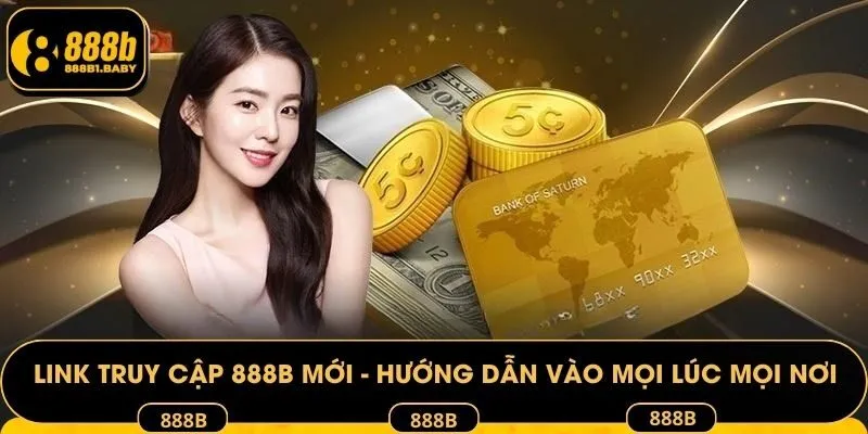Link Truy Cập 888B